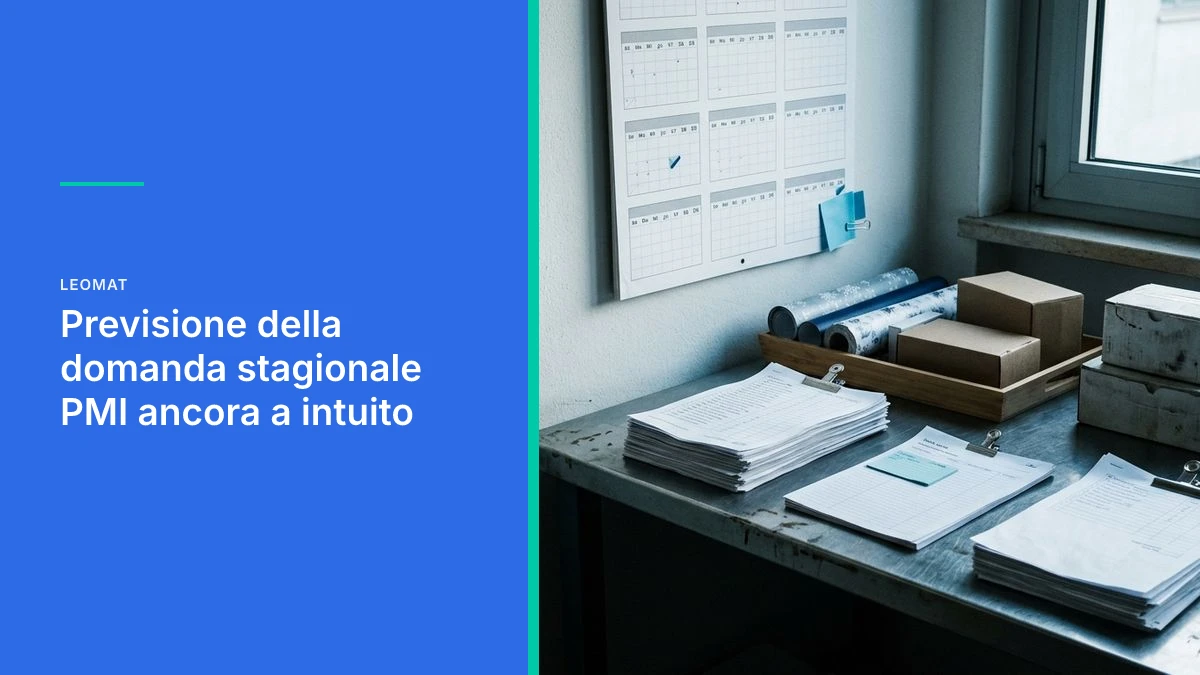 Previsione della domanda stagionale PMI ancora a intuito